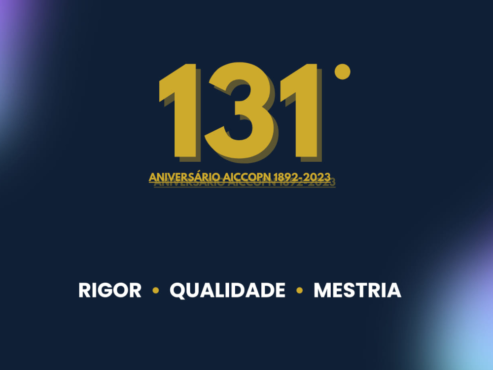 AICCOPN celebra 131 anos